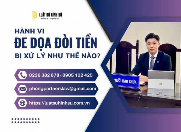 HÀNH VI ĐE DỌA ĐÒI TIỀN BỊ XỬ LÝ NHƯ THẾ NÀO?