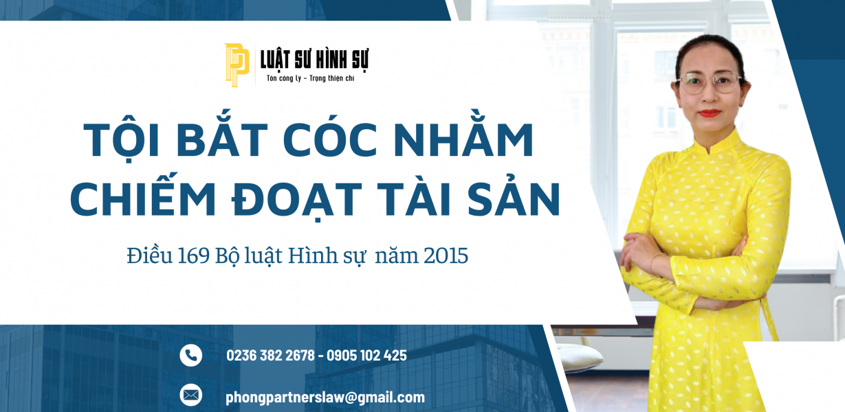 TỘI BẮT CÓC NHẰM CHIẾM ĐOẠT TÀI SẢN